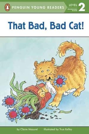 Image du vendeur pour That Bad, Bad Cat! mis en vente par GreatBookPrices