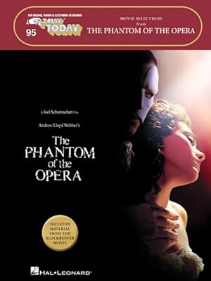 Image du vendeur pour Phantom of the Opera - Movie Selections : For Organs, Pianos & Electronic Keyboards mis en vente par GreatBookPrices