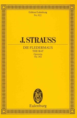 Imagen del vendedor de Die Fledermaus / The Bat : Operetta Op. 362 -Language: German a la venta por GreatBookPrices