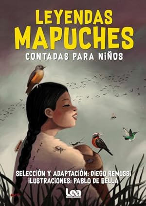 Seller image for Leyendas mapuches contadas para nios / Mapuche Legends Told for Children -Language: spanish for sale by GreatBookPrices