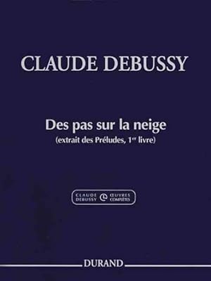 Immagine del venditore per Claude Debussy - Des Pas Sur La Neige from Preludes : Piano venduto da GreatBookPrices