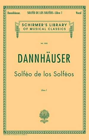 Seller image for Solfeo De Los Solfeos : Book I for sale by GreatBookPricesUK