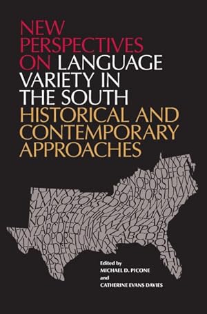 Immagine del venditore per New Perspectives on Language Variety in the South : Historical and Contemporary Approaches venduto da GreatBookPrices