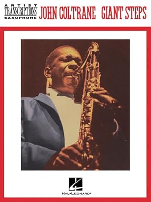 Seller image for John Coltrane - Giant Steps : Tenor Saxophone for sale by GreatBookPrices