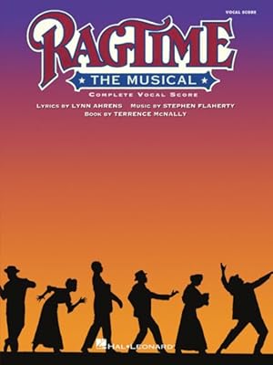 Image du vendeur pour Ragtime : The Musical Vocal Score Complete mis en vente par GreatBookPrices