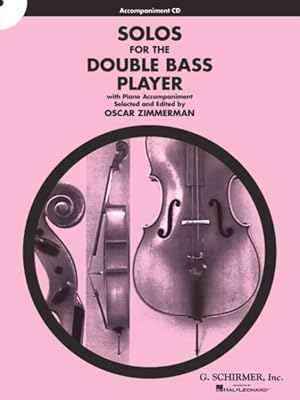 Image du vendeur pour Solos for the Double Bass Player : Double Bass and Piano Accompaniment mis en vente par GreatBookPricesUK