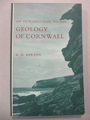 An Introduction to the Geology of Cornwall