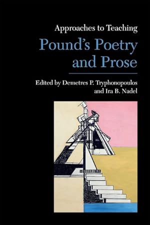 Image du vendeur pour Approaches to Teaching Pound's Poetry and Prose mis en vente par GreatBookPrices