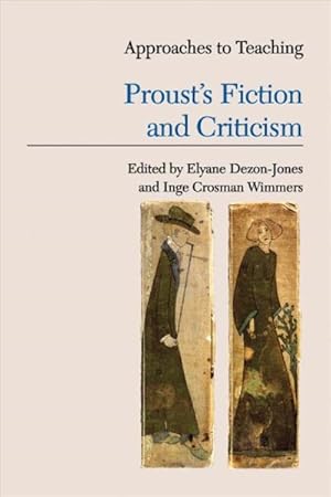 Seller image for Approaches to Teaching Proust's Fiction and Criticism for sale by GreatBookPrices