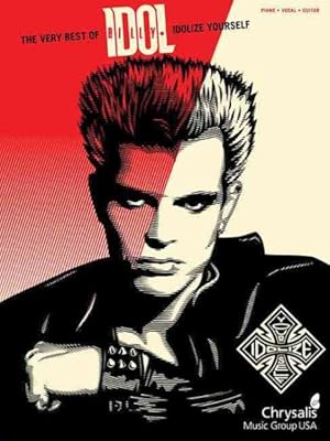 Imagen del vendedor de Very Best of Billy Idol : Idolize Yourself: Piano-Vocal-Guitar a la venta por GreatBookPrices