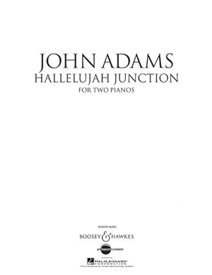 Seller image for Hallelujah Junction : For Two Pianos for sale by GreatBookPrices