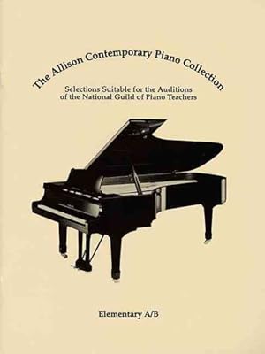Image du vendeur pour Allison Contemporary Piano Collection : Elementary A/B mis en vente par GreatBookPrices