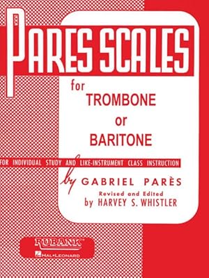 Image du vendeur pour Pares Scales for Trombone or Baritone : For Individual Study and Like-Instrument Class Instruction mis en vente par GreatBookPrices