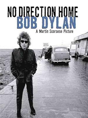 Seller image for Bob Dylan : No Direction Home for sale by GreatBookPrices