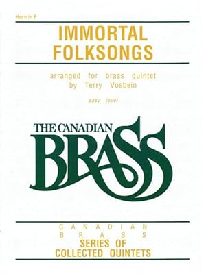 Imagen del vendedor de Immortal Folksongs Horn In F : Easy Level a la venta por GreatBookPrices
