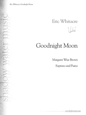 Imagen del vendedor de Goodnight Moon : Soprano and Piano a la venta por GreatBookPrices