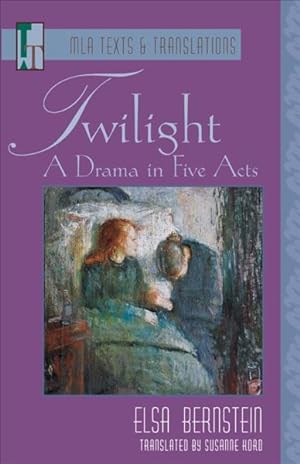 Immagine del venditore per Twilight : A Drama in Five Acts venduto da GreatBookPrices