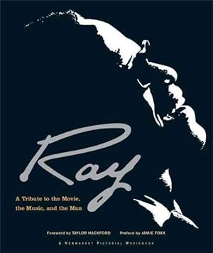 Imagen del vendedor de Ray : A Tribute to the Movie, the Music and the Man a la venta por GreatBookPricesUK