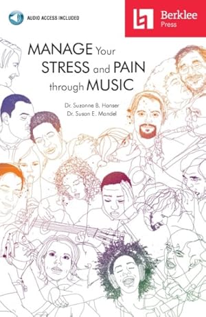 Seller image for Manage Your Stress and Pain Through Music for sale by GreatBookPrices