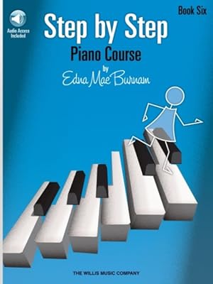 Bild des Verkufers fr Step by Step Piano Course, Book 6 zum Verkauf von GreatBookPrices