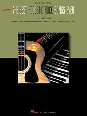 Imagen del vendedor de More of the Best Acoustic Rock Songs Ever : Piano - Vocal - Guitar a la venta por GreatBookPrices