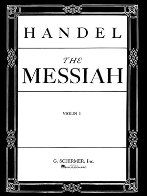 Image du vendeur pour Messiah : Violin I mis en vente par GreatBookPrices