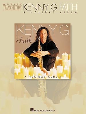 Imagen del vendedor de Kenny G-Faith : A Holiday Album a la venta por GreatBookPrices