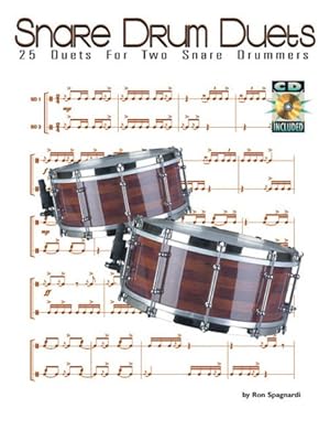 Seller image for Snare Drum Duets : 25 Duets for Two Snare Drummers for sale by GreatBookPrices