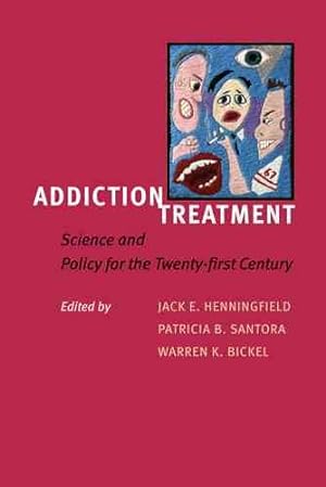 Immagine del venditore per Addiction Treatment : Science and Policy for the Twenty-First Century venduto da GreatBookPrices