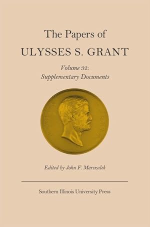 Immagine del venditore per Papers of Ulysses S. Grant : Supplementary Documents venduto da GreatBookPrices