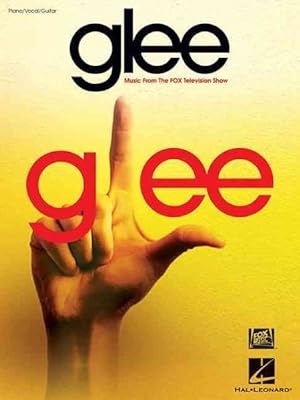 Seller image for Glee : Music from the Fox Television Show: Piano/Vocal/Guitar for sale by GreatBookPrices