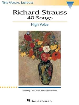 Bild des Verkufers fr Richard Strauss 40 Songs : High Voice zum Verkauf von GreatBookPrices