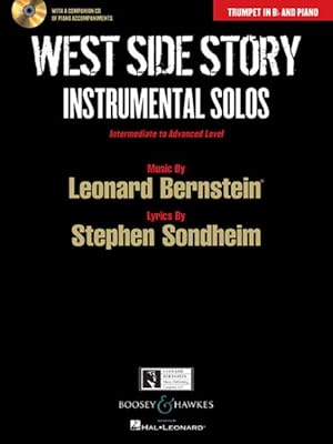 Bild des Verkufers fr West Side Story Instrumental Solos : Trumpet in B-flat and Piano: Intermediate to Advanced Level zum Verkauf von GreatBookPrices