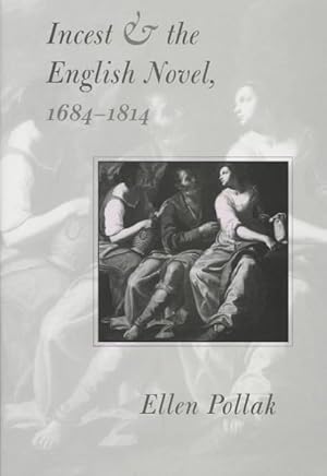 Seller image for Incest & the English Novel, 1684-1814 for sale by GreatBookPrices