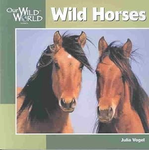Seller image for Wild Horses for sale by GreatBookPrices