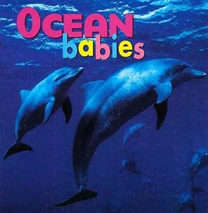 Bild des Verkufers fr Ocean Babies zum Verkauf von GreatBookPrices