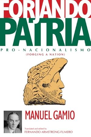 Imagen del vendedor de Forjando Patria : Pro-Nacionalismo (Forging a Nation) a la venta por GreatBookPrices