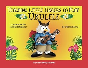 Imagen del vendedor de Teaching Little Fingers to Play Ukulele : Includes Downloadable Audio a la venta por GreatBookPrices