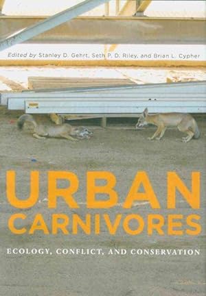 Seller image for Urban Carnivores : Ecology, Conflict, and Conservation for sale by GreatBookPrices