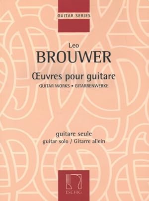 Seller image for Oeuvres pour guitare / Guitar Works / Gitarrenwerke : Guitare seule / Guitar Solo / Gitarre allein for sale by GreatBookPrices