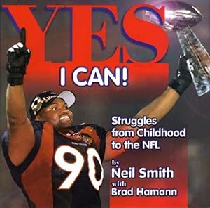 Seller image for Yes I Can! : Struggles from Childhood to the NFL for sale by GreatBookPricesUK