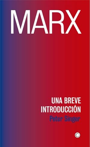 Imagen del vendedor de Marx : Una breve introduccin/ A Very Short Introduction -Language: Spanish a la venta por GreatBookPrices