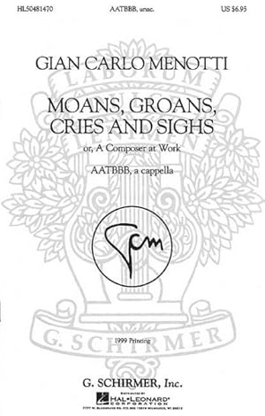 Image du vendeur pour Moans, Groans, Cries, and Sighs mis en vente par GreatBookPrices