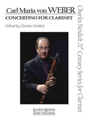 Imagen del vendedor de Carl Maria Von Weber - Concertino for Clarinet : Clarinet and Piano a la venta por GreatBookPrices
