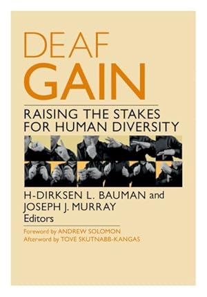 Imagen del vendedor de Deaf Gain : Raising the Stakes for Human Diversity a la venta por GreatBookPricesUK