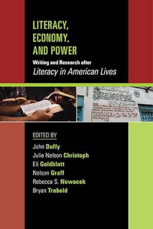 Imagen del vendedor de Literacy, Economy, and Power : Writing and Research After Literacy in American Lives a la venta por GreatBookPrices