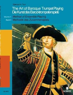 Imagen del vendedor de Art of Baroque Trumpet Playing : Method of Ensemble Playing a la venta por GreatBookPrices