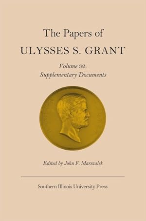 Immagine del venditore per Papers of Ulysses S. Grant : Supplementary Documents venduto da GreatBookPricesUK