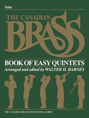 Imagen del vendedor de Canadian Brass Book of Beginning Quintets : Tuba a la venta por GreatBookPrices