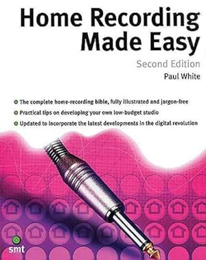 Seller image for Home Recording Made Easy : Professional Recording on a Demo Budget for sale by GreatBookPrices